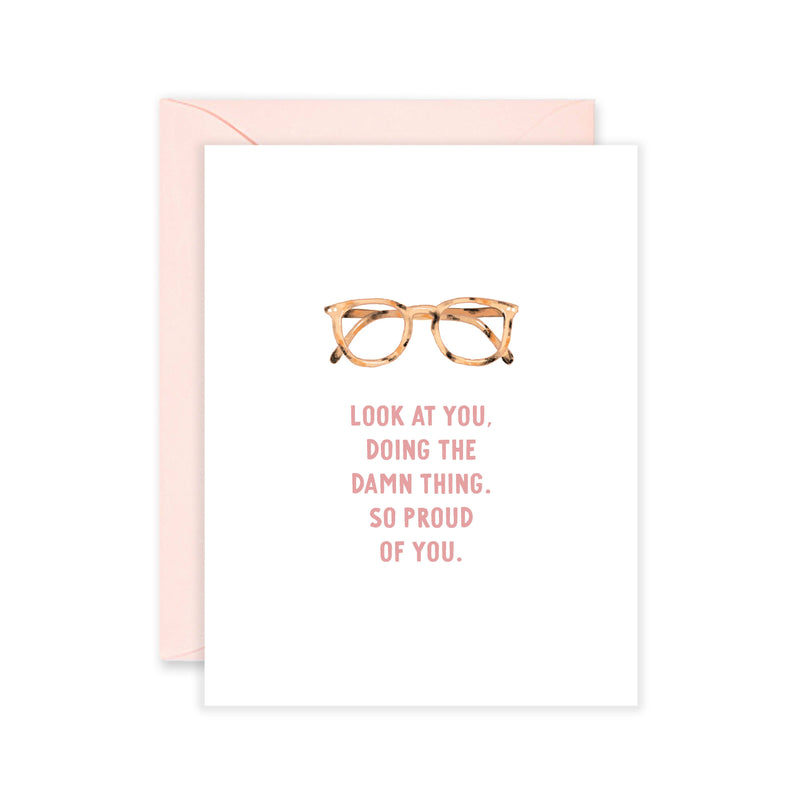 Proud Of You Glasses Card - Graduation Card